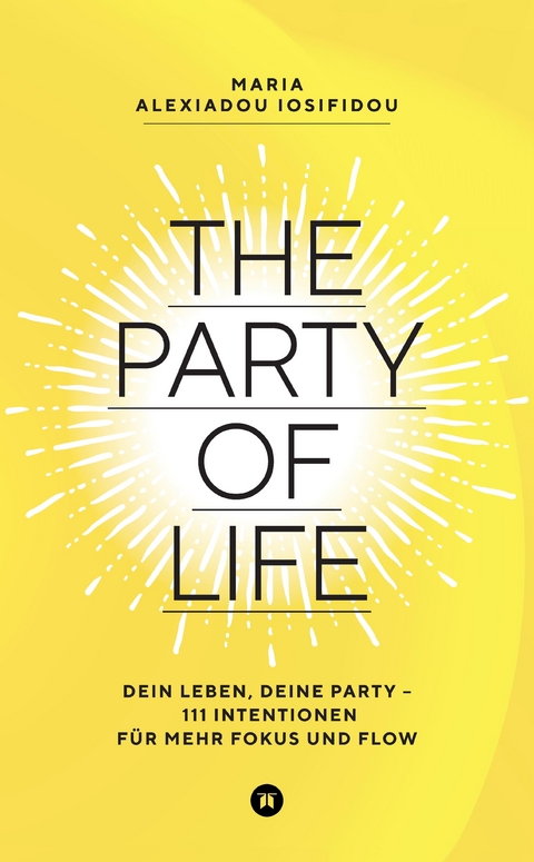 The Party of Life - Maria Alexiadou Iosifidou