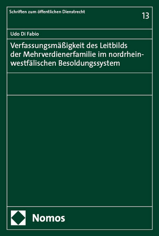 Verfassungsmäßigkeit des Leitbilds der Mehrverdienerfamilie im nordrhein-westfälischen Besoldungssystem