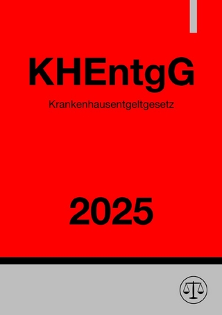 Krankenhausentgeltgesetz - KHEntgG 2025