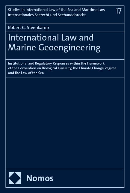 International Law and Marine Geoengineering - Robert C. Steenkamp