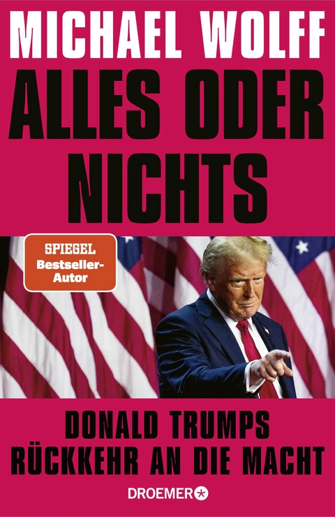 Alles oder nichts - Michael Wolff