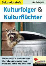 Kulturfolger und Kulturfl&uuml;chter - Axel Gutjahr