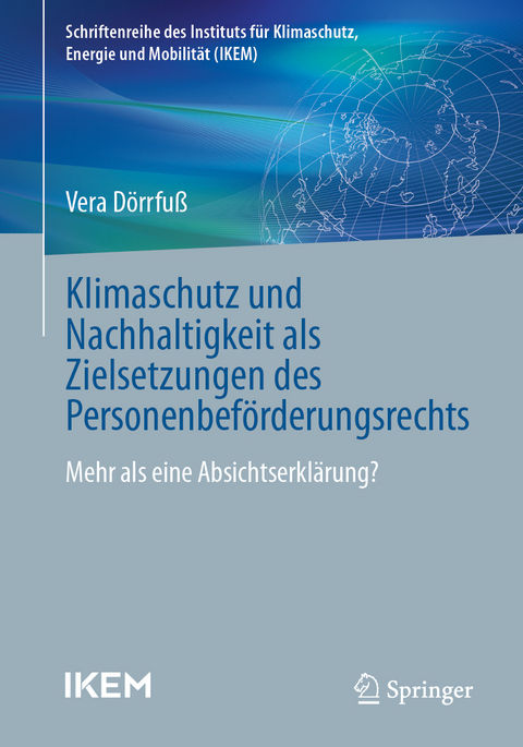 Klimaschutz und Nachhaltigkeit als Zielsetzungen des Personenbef&ouml;rderungsrechts - Vera D&ouml;rrfu&szlig;
