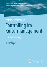 Controlling im Kulturmanagement - Schneidewind, Petra