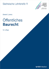 Öffentliches Baurecht (SL 11) - Bienek, Heinz G; Lorenz, Ralf