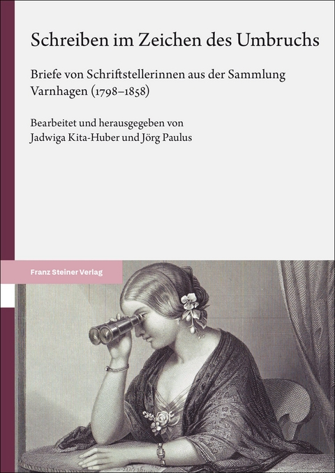 Schreiben im Zeichen des Umbruchs - 