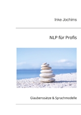 NLP für Profis - Inke Jochims