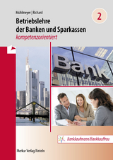 Betriebslehre der Banken und Sparkassen - - Mühlmeyer, Jürgen; Richard, Willi