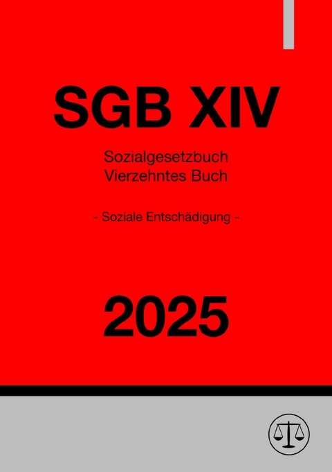 Sozialgesetzbuch - Vierzehntes Buch - SGB XIV 2025 - Ronny Studier