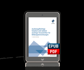 Aushangpflichtige Gesetze und weitere wichtige Vorschriften für Bildungseinrichtungen