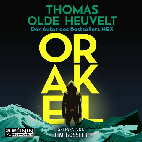 Orakel - Thomas Olde Heuvelt