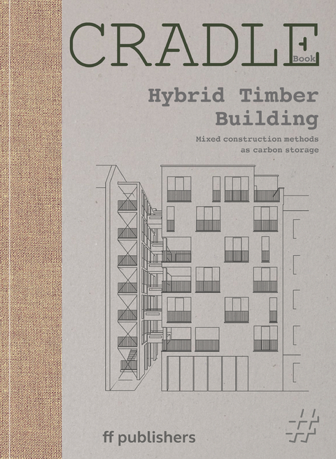 Cradle Book: Hybrid Timber - Chris van Uffelen