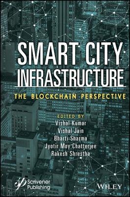 Smart City Infrastructure – The Blockchain Perspective