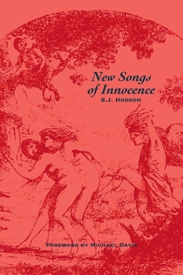 New Songs of Innocence - S. J. Hodson