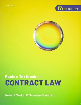 Poole's Textbook on Contract Law - Robert Merkin, S&eacute;verine Saintier