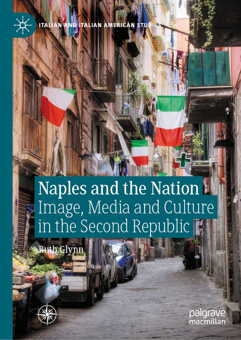 Naples and the Nation - Ruth Glynn