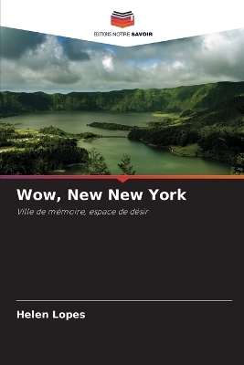 Wow, New New York