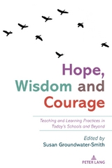 Hope, Wisdom and Courage - 