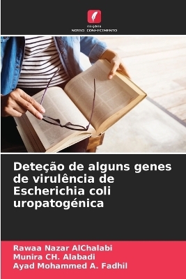 Deteção de alguns genes de virulência de Escherichia coli uropatogénica