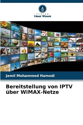 Bereitstellung von IPTV über WiMAX-Netze