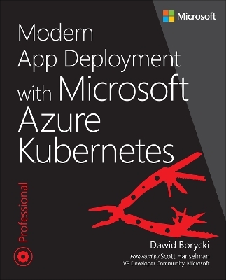 Modern App Deployment with Azure Kubernetes - Dawid Borycki