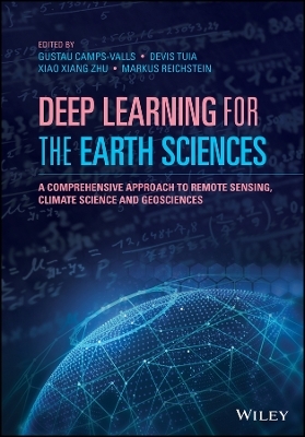 Deep learning for the Earth Sciences – A comprehensiive approach to remote sensing, climate  science and geosciences - 