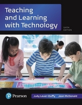 Teaching and Learning with Technology - Lever-Duffy, Judy; McDonald, Jean
