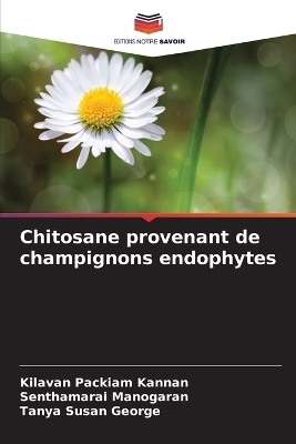 Chitosane provenant de champignons endophytes
