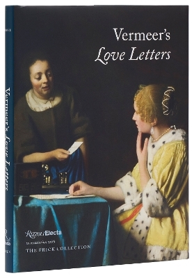 Vermeer's Love Letters - Robert Fucci