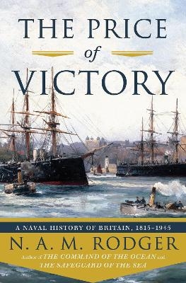 The Price of Victory - N. A. M. Rodger