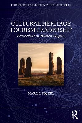 Cultural Heritage Tourism Leadership
