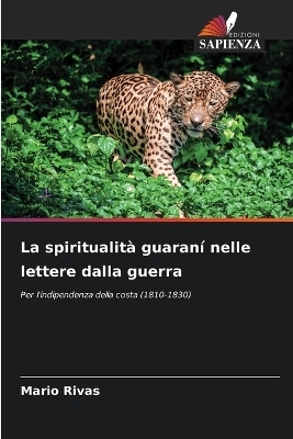 La spiritualità guaraní nelle lettere dalla guerra