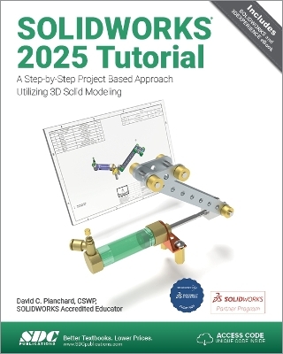 SOLIDWORKS 2025 Tutorial - David C. Planchard