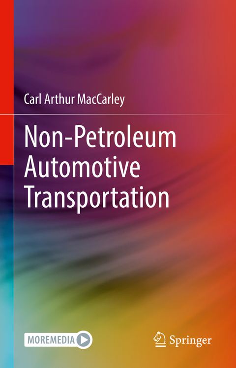 Non-Petroleum Automotive Transportation - Carl Arthur MacCarley