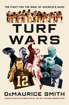 Turf Wars - DeMaurice Smith
