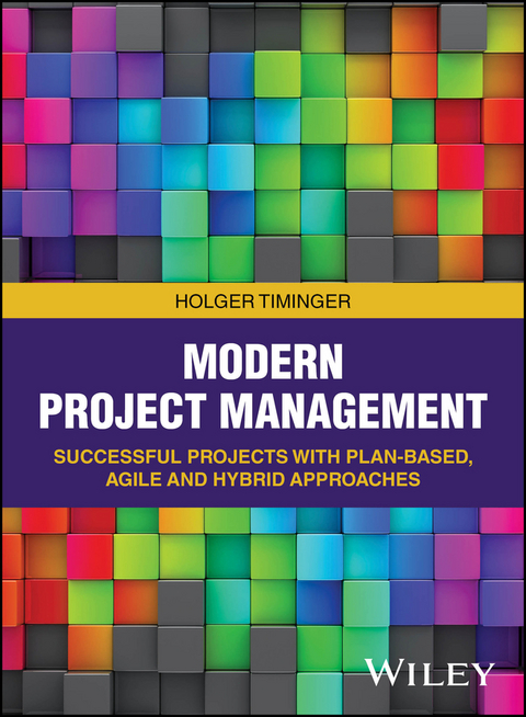 Modern Project Management - Holger Timinger