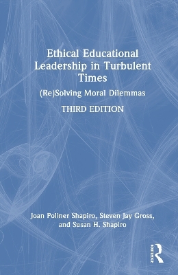 Ethical Educational Leadership in Turbulent Times