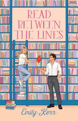 Read Between the Lines - Emily Kerr