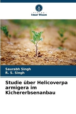 Studie über Helicoverpa armigera im Kichererbsenanbau