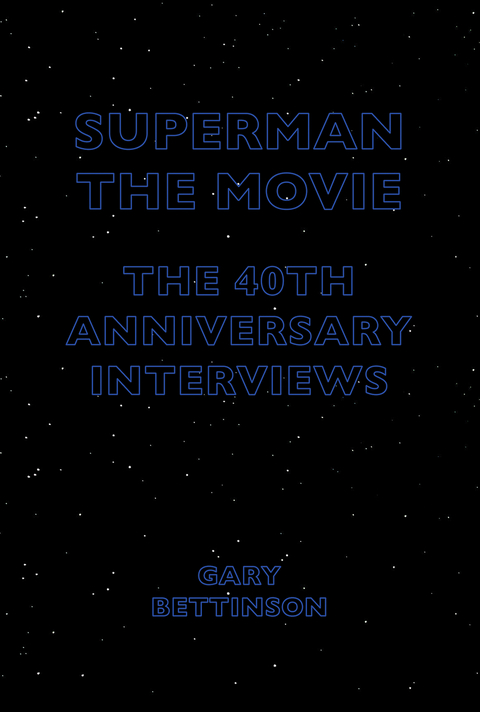 Superman: The Movie - Gary Bettinson