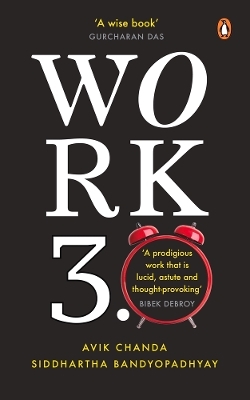 Work 3.0 - Avik Chanda, Siddhartha Bandyopadhyay