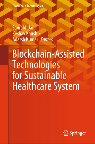 Blockchain-Assisted Technologies for Sustainable Healthcare System