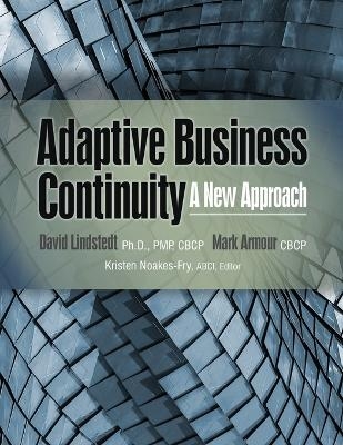 Adaptive Business Continuity - David Lindstedt, Mark Armour