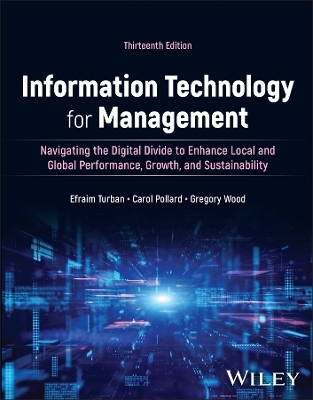 Information Technology for Management, with eBook Access Code - Efraim Turban, Carol Pollard, Gregory Wood
