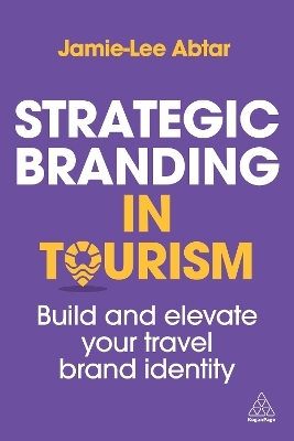 Strategic Branding in Tourism