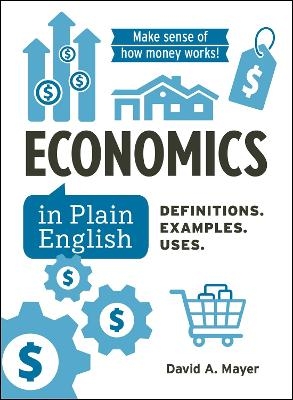 Economics in Plain English - David A Mayer