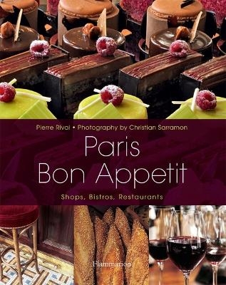 Paris Bon Appetit: Shops, Bistros