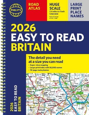 2026 Philip's Easy to Read Road Atlas of Britain -  Philip's Maps