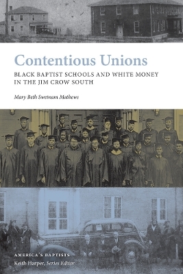 Contentious Unions - Mary Beth Swetnam Mathews
