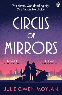 Circus of Mirrors - Julie Owen Moylan